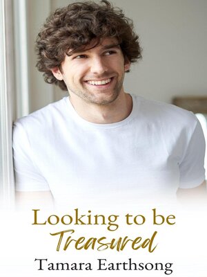 cover image of Looking to be Treasured